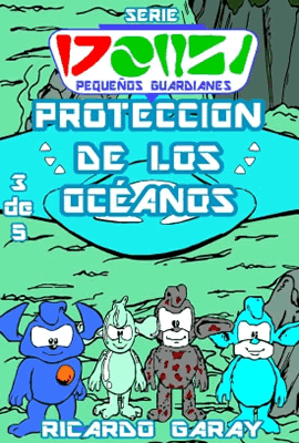 pequenos guardianes proteccion de los oceanos